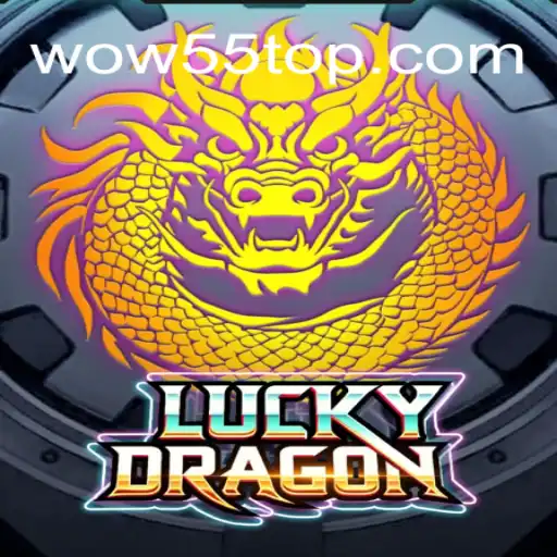 Unveiling LuckyDragon: A Captivating Adventure with WOW55