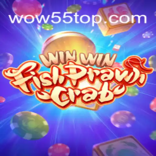 Understanding WinWinFishPrawnCrab and the Exciting World of WOW55
